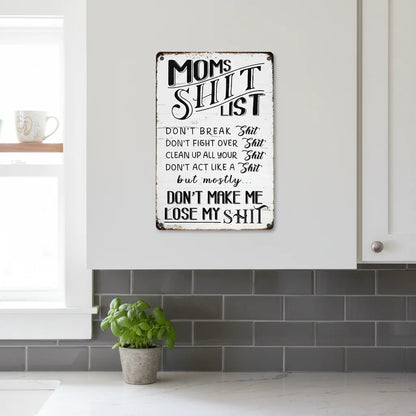 ❤️❤️"Mom’s Shit List" Funny Metal Sign – Sarcastic Tin Plaque for the Queen of the House