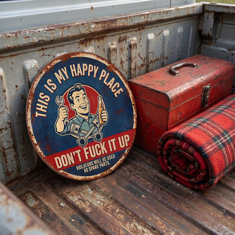 🔩🔩🔧"This Is My Happy Place" Metal Tin Sign