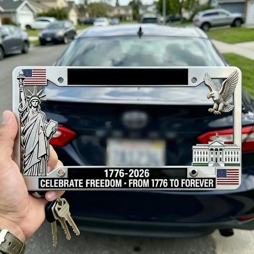 💯💯July 4th Gift Hot Sale--USA 250th Anniversary License Plate Frame – Limited Edition Freedom Tribute